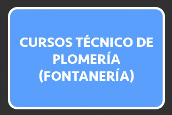 Cursos técnico de plomeria y fontanería